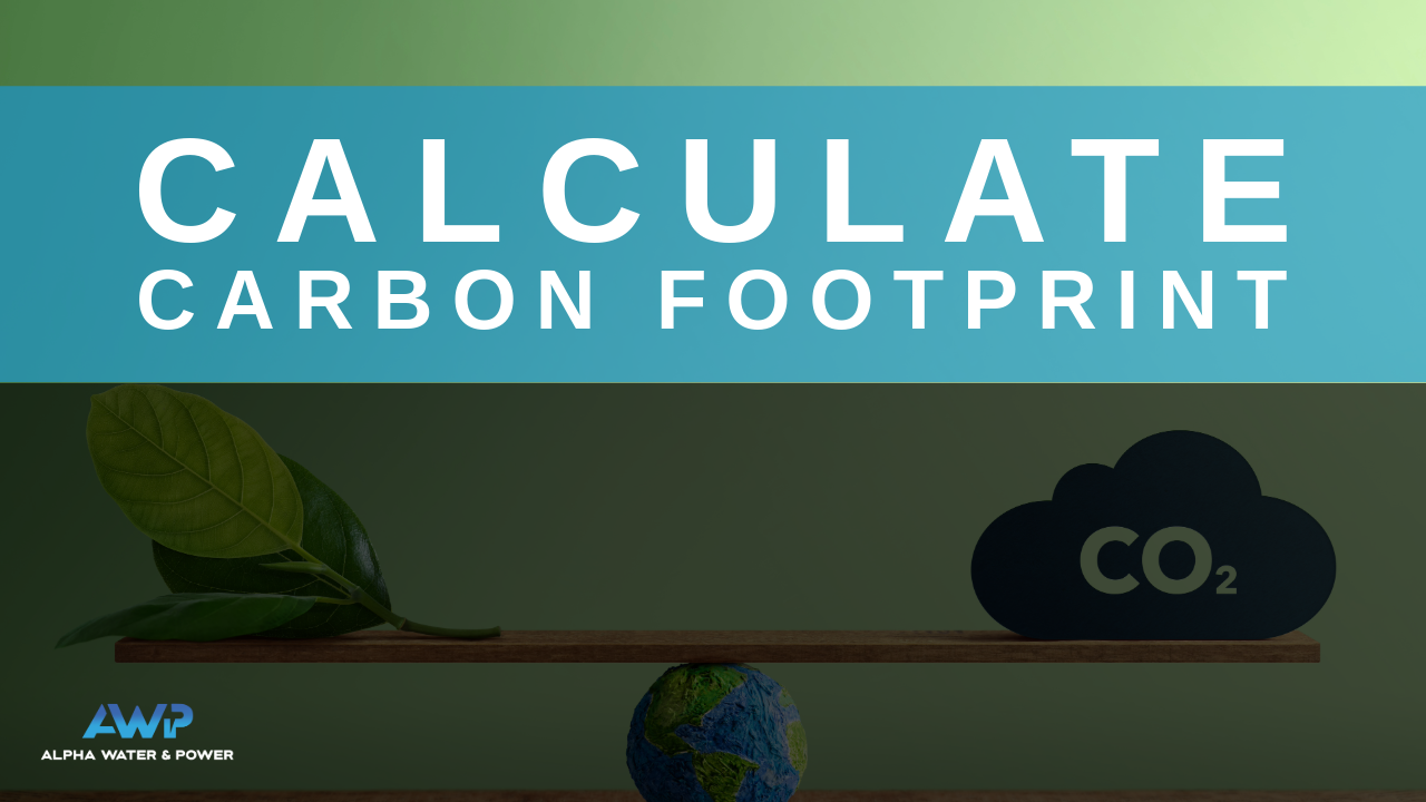 The Importance of Understanding Your Carbon Footprint